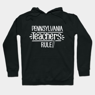 Pennsylvania Teachers Rule Hoodie